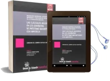 Descargar AudioLibro Las Clausulas Abusivas en los Contratos de Prestamo Garantizado con Hipoteca de Carolina Castillo Martinez año 2016