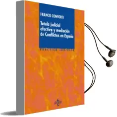 Descargar AudioLibro Tutela Judicial Efectiva y Mediacion de Conflictos en España de Franco Conforti año 2016