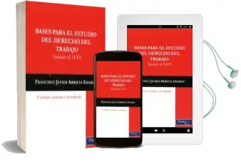 Descargar AudioLibro Bases para el Estudio del Derecho del Trabajo: Ajustado al Aees (4ª Ed.) de Francisco Javier Arrieta Idiakez año 2016