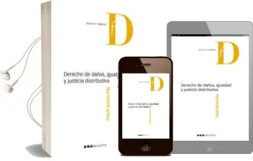 Descargar AudioLibro Derecho de Daños, Igualdad y Justicia Distributiva de Tsachi Keren Paz año 2016