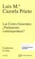 AudioLibro Las Cortes Generales ¿Parlamento Contemporáneo? de Luis Maria Cazorla Prieto