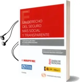 Descargar AudioLibro Civitas - un Derecho del Seguro mas Social y Tranparente de Juan Bataller Grau año 2017