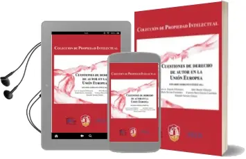 Descargar AudioLibro Cuestiones de Derecho de Autor en la Unión Europea de Eduardo Serrano Gomez año 2017