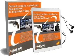 Descargar AudioLibro Curso de Reciclaje y Actualizacion para Personal de Seguridad Privada de Varios Autores año 2017