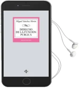 Descargar AudioLibro Derecho de la Funcion Publica (10ª Ed.) de Miguel Sanchez Moron año 2017