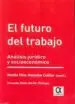 AudioLibro El Futuro del Trabajo de Martha Elisa Monsalve Cuellar