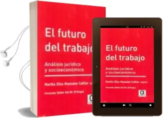 Descargar AudioLibro El Futuro del Trabajo de Martha Elisa Monsalve Cuellar año 2017