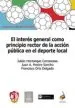 AudioLibro Interes General Como Principio Rector de la Accion Publica en el Deporte Local de Julián Hontangas Carrascosa