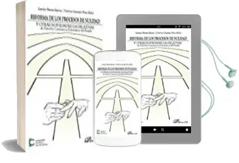 Descargar AudioLibro Reforma de los Procesos de Nulidad y Otras Novedades Legislativas de Derecho Canónico y Eclesiástico del Estado de Lourdes Ruano Espina año 2017