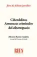 AudioLibro Ciberdelitos Amenazas Criminales del Ciberespacio de Moises Barrio Andrés