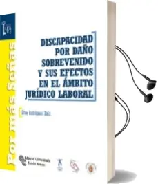 Descargar AudioLibro Discapacidad por Daño Sobrevenido y sus Efectos en el Ámbito Jurí Dico-Laboral de Elva Rodriguez Ruiz año 2017
