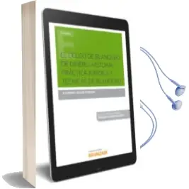 Descargar AudioLibro El Delito de Blanqueo de Dinero: Historia, Práctica Jurídica y Técnicas de Blanqueo de Alejandro Seoane Pedreira año 2017