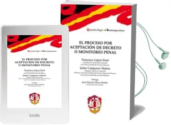 Descargar AudioLibro El Proceso por Aceptación de Decreto o Monitorio Penal de Francisco Lopez Simo año 2017