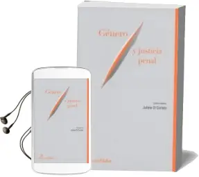 Descargar AudioLibro Género y Justicia Penal de Julieta Di Corleto año 2017