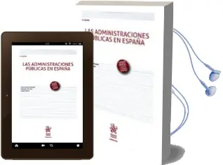 Descargar AudioLibro Las Administraciones Públicas en España de Varios Autores año 2017