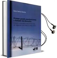 Descargar AudioLibro Primer Grado Penitenciario y Estado de Derecho de Sara Carou García año 2017