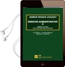 Descargar AudioLibro Derecho Administrativo ii: Regimen Juridico de la Actividad Administrativa (23ª Ed.) de Ramon Parada Vazquez año 2017