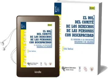 Descargar AudioLibro El rol del Comité de los Derechos de las Personas con Discapacida d de Giulia Foschiani año 2017