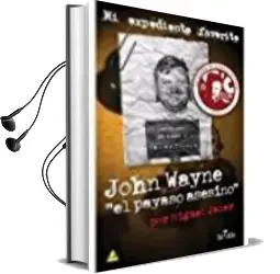 Descargar AudioLibro John Wayne el Payaso Asesino de Miguel Janer año 2017