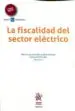 AudioLibro La Fiscalidad del Sector Eléctrico de Varios Autores