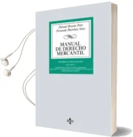 Descargar AudioLibro Manual de Derecho Mercantil (14ª Ed.) (Vol. i): Introduccion y Estatuto del Empresario. Derecho de la Competencia de la Propiedad Industrial. Derecho de Sociedades de Manuel Broseta Pont año 2017