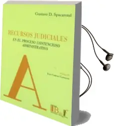 Descargar AudioLibro Recursos Judiciales en el Proceso Contencioso Administrativo de Gustavo D. Spacarotel año 2017