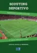 AudioLibro Scouting Deportivo 2017 de Jesús Manuel Botello Hermosa