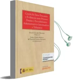 Descargar AudioLibro Cesion de Datos y Evidencias Entre Procesos Penales y Procedimien tos Administrativos Sancionadores o Tributarios. de Ignacio Colomer Hernandez año 2017