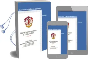 Descargar AudioLibro Derecho Financiero y Tributario, Tomo i de Jose Martinez Carrasco Pignatelli año 2017