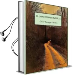 Descargar AudioLibro El Concepto de Justicia de Oscar Buenaga Ceballos año 2017