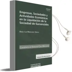 Descargar AudioLibro Empresas, Sociedades y Actividades Económicas en la Liquidación d e la Sociedad de Gananciales de Angel Luis Rebolledo Varela año 2017