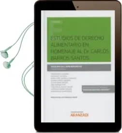 Descargar AudioLibro Estudios de Derecho Alimentario en Homenaje al dr. Carlos Barros Santos de Joaquina Ballarín Morancho año 2017