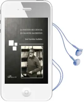 Descargar AudioLibro La Nocion de Ciencia en Manuel Sacristan de Jose Sarrion Andaluz año 2017