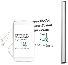 Descargar AudioLibro Leyes Civiles Vascas/Euskal Lege Zibilak de Andres M. Urrutia Badiola año 2017