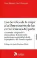 AudioLibro Los Derechos de la Mujer Libre Elección de las Circunstancias del Parto de Xose Manuel Carril Vazquez