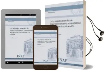 Descargar AudioLibro Los Principios Generales de Desarrollo Humano y Sostenibilidad am Biental en la Contratación Pública de Jaime (Director) Pintos Santiago año 2017