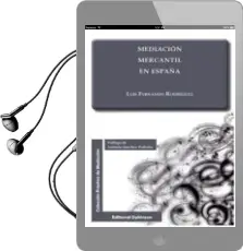 Descargar AudioLibro Mediacion Mercantil en España de Luis Fernando Rodríguez García año 2017