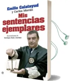 Descargar AudioLibro Mis Sentencias Ejemplares de Emilio Calatayud año 2017