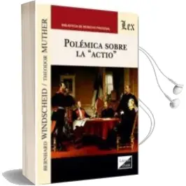 Descargar AudioLibro Polemica Sobre la Actio de Bernard Windscheid año 2017