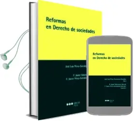 Descargar AudioLibro Reformas en Derecho de Sociedades de Varios Autores año 2017