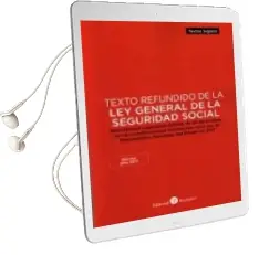 Descargar AudioLibro Texto Refundido de la ley General de la Seguridad Social 2017 rea l Decreto Legislativo 8/2018 de 30 de Octubre, con las Modificaciones Introducidas de Varios Autores año 2017