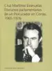 AudioLibro Cruz Martinez Esteruelas: Discursos Parlamentarios de un Procurador en las Cortes. 1965-1976 de Fernando Diaz Moreno