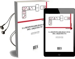 Descargar AudioLibro La Responsabilidad Civil del Arquitecto de Adolfo Morán Díaz año 2017