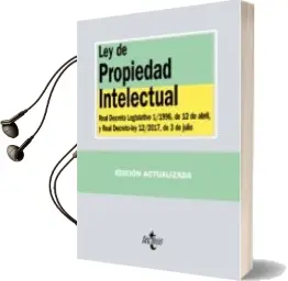 Descargar AudioLibro Ley de Propiedad Intelectual (2ª Ed.): Real Decreto Legislativo 1/1996, de 12 Abril, y ley 21/2014, de 4 de Noviembre de Varios Autores año 2017