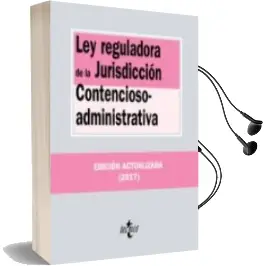 Descargar AudioLibro Ley Reguladora de la Jurisdiccion Contencioso-Administrativa (19ª Ed.) de Varios Autores año 2017