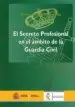 AudioLibro Secreto Profesional en el Ámbito de la Guardia Civil de Varios Autores