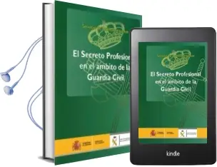 Descargar AudioLibro Secreto Profesional en el Ámbito de la Guardia Civil de Varios Autores año 2017