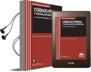 Descargar AudioLibro Codigo Penal y Legislacion Especial: Texto Legal Basico con Concordancias y Modificaciones Resaltadas (15ª Ed.) de Varios Autores año 2017