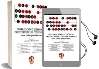 Descargar AudioLibro Contratación Electrónica y Protección de los Consumidores - una Visión Panorámica- de Leonardo B. Perez Gallardo año 2017
