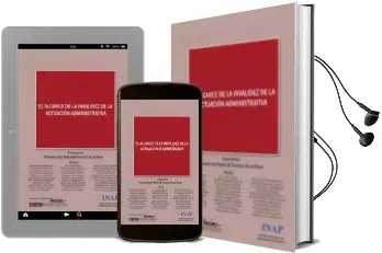Descargar AudioLibro El Alcance de la Invalidez de la Actuación Administrativa de Fernando Lopez Ramon año 2017
